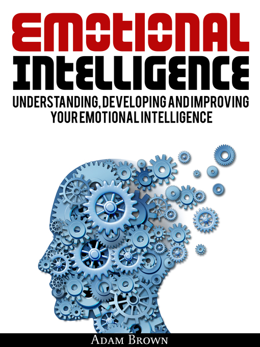 Title details for Emotional Intelligence by Adam Brown - Available